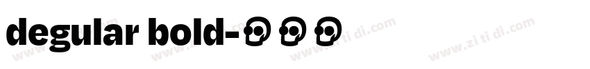 degular bold字体转换